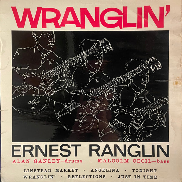 EARNEST RANGLIN [Wranglin']