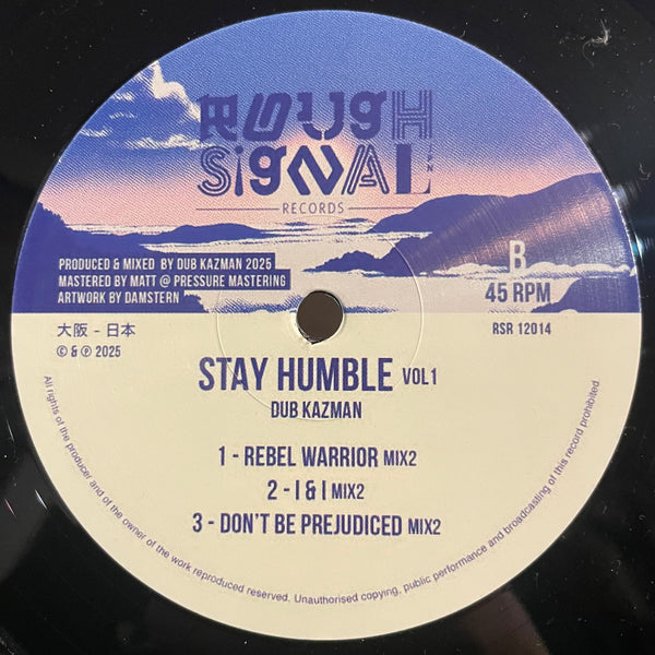 DUB KAZMAN [Stay Humble Vol.1 (Rebel Warrior / I&I / Don't Be Prejudiced)]