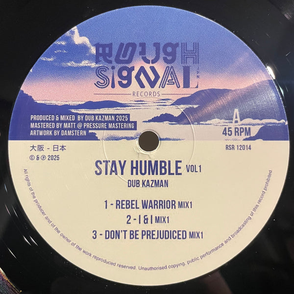 DUB KAZMAN [Stay Humble Vol.1 (Rebel Warrior / I&I / Don't Be Prejudiced)]