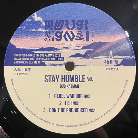 DUB KAZMAN [Stay Humble Vol.1 (Rebel Warrior / I&I / Don't Be Prejudiced)]