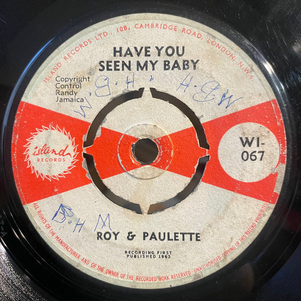 ROY & PAULETTE [Have You Seen My Baby / Since You've Gone]