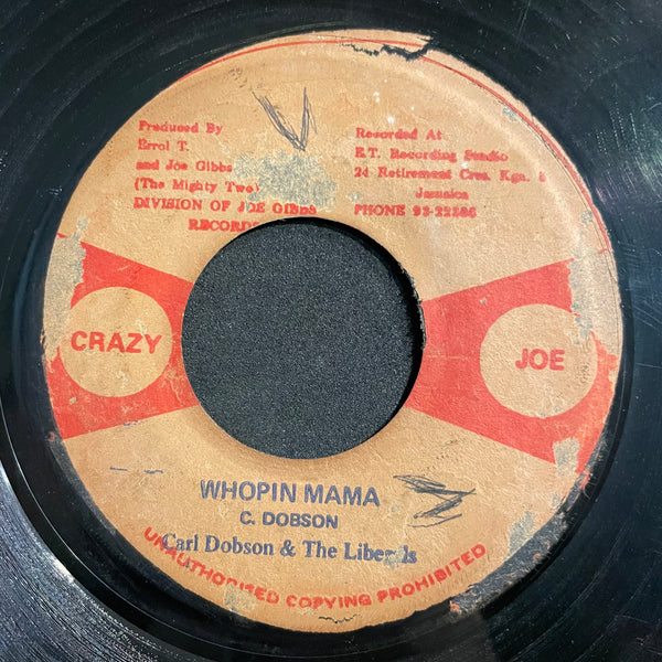 CARL DOBSON &  MIGHTY LIBERALS [Whopin Mama]