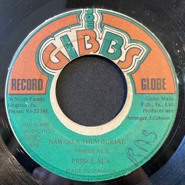 PRINCE ALLA [Naw Go A Them Burial]