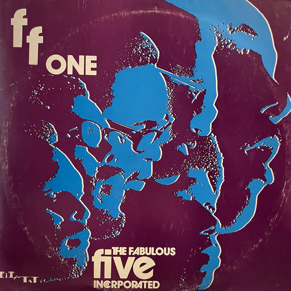 THE FABULOUS FIVE INCORPORATED [F F One]