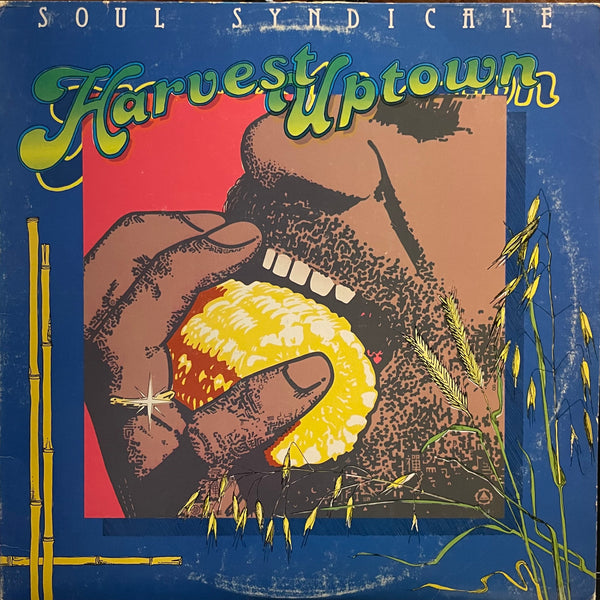 SOUL SYNDICATE [Harvest Uptown / Famine Downtown]
