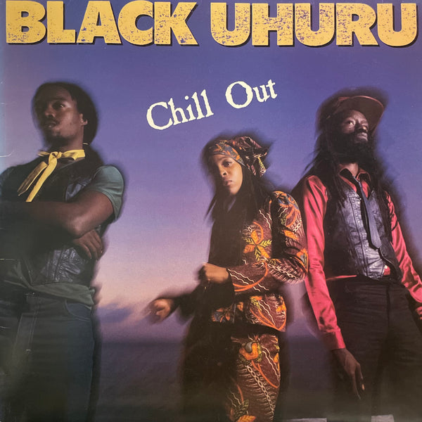 BLACK UHURU [Chill Out]