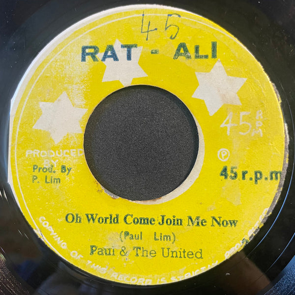 PAUL & THE UNITED [Oh World Come Join Me Now]