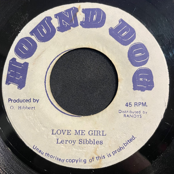 LEROY SIBLES [Love Me Girl]
