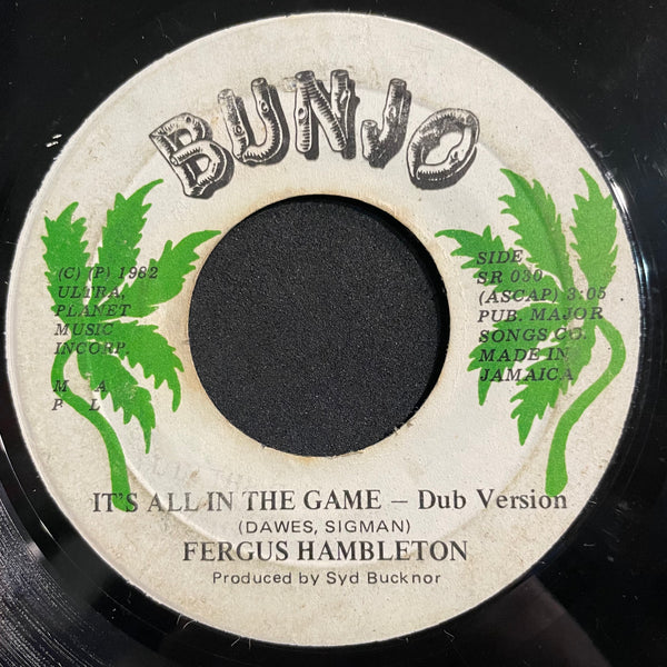 FERGUS [It's All In The Game]