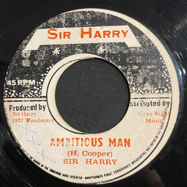 SIR HARRY [Ambitious Man]