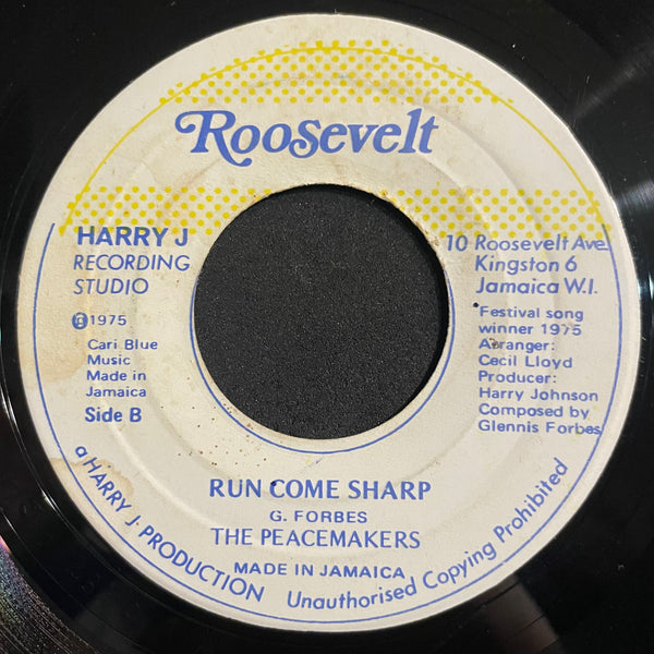 THE PEACE MAKERS [Run Come Sharp]