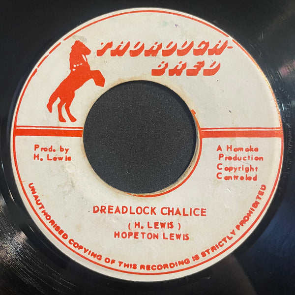 HOPETON LEWIS [Dreadlock Chalice]