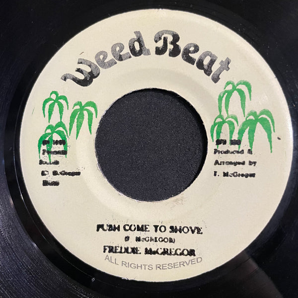 FREDDIE MCGREGOR [Push Come To Shove]