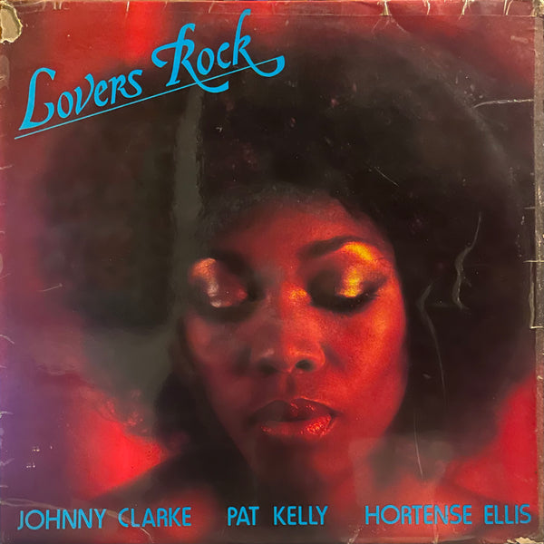 V.A.(JOHNNY CLARKE, PAT KELLY, HORTENSE ELLIS) [Lovers Rock]