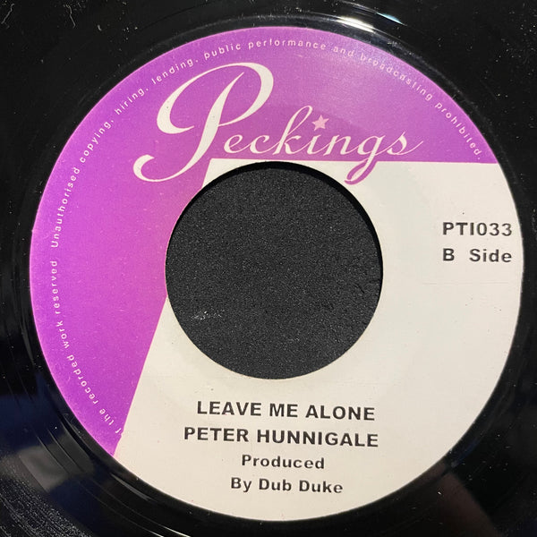 PETER HUNNIGALE  [Sense / Leave Me Alone]