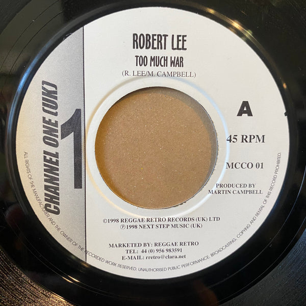 ROBERT LEE [Too Much War]