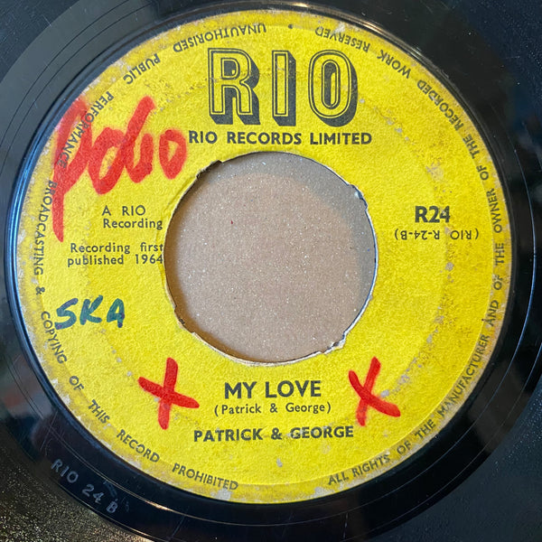 PATRICK & GEORGE / LLOYD CLARKE  [My Love / Fellow Jamaican ]