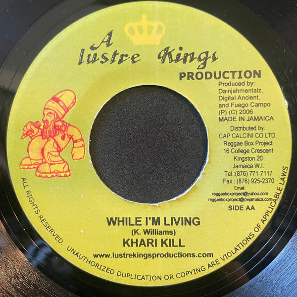 MIDNITE / KHARI KILL  [Trodding On / While I'm Living]