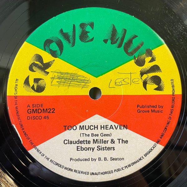 CLAUDETTE MILLER & THE EBONY SISTERS [Too Much Heven]