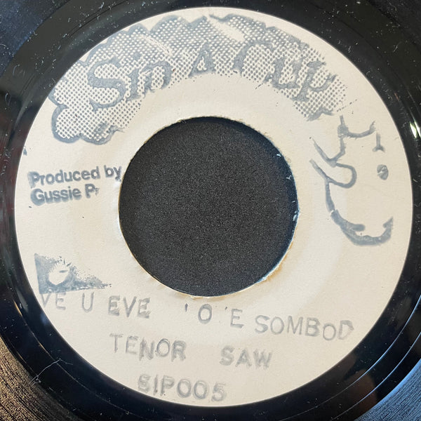 TENOR SAW [Have You Ever Loved Somebody]