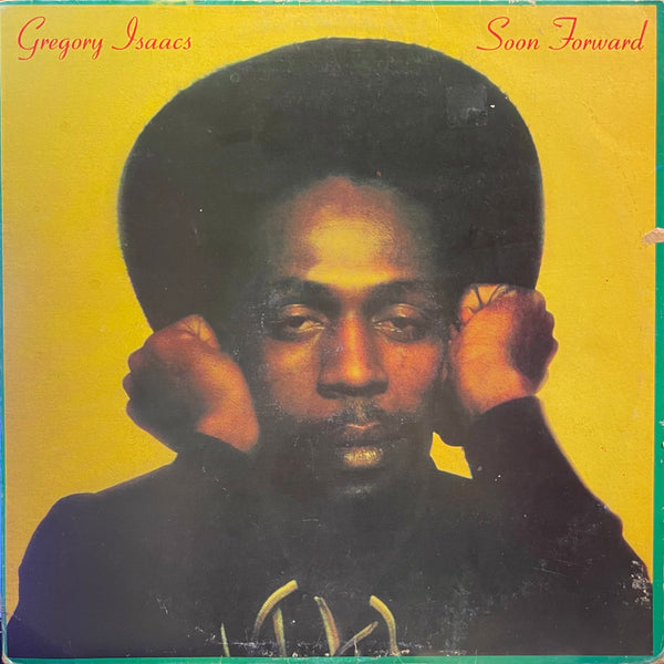 GREGORY ISAACS [Soon Forward]