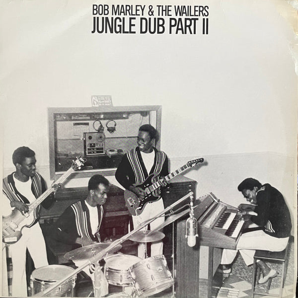 BOB MARLEY & THE WAILERS [Jungle Dub Part 2]