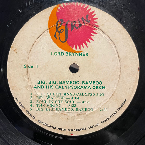 LORD BRYNER [Big Big Bamboo Calypso]