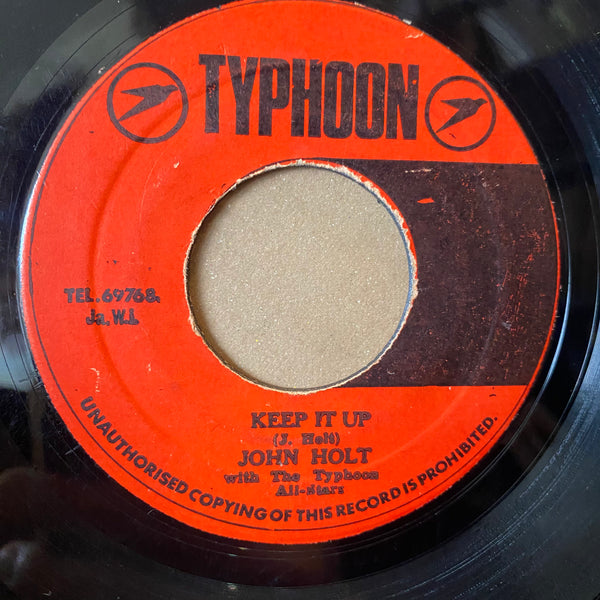 JOHN HOLT [Keep It Up / A Love Like Yours]