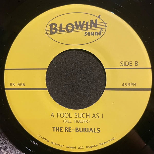 THE RE-BURIALS [Jamboree / A Fool Such As I]