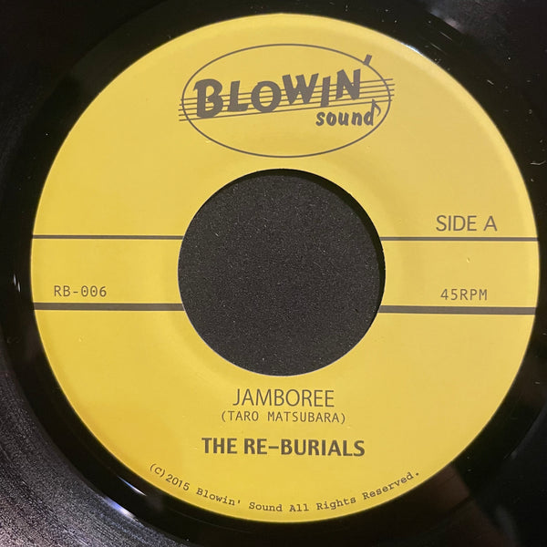 THE RE-BURIALS [Jamboree / A Fool Such As I]
