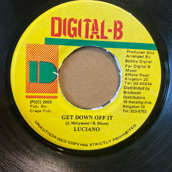 LUCIANO [Get Down Off It]