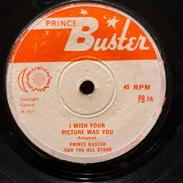 PRINCE BUSTER / DENNIS ALCAPONE [I Wish Your Picture Was You / Mash It Up Version]