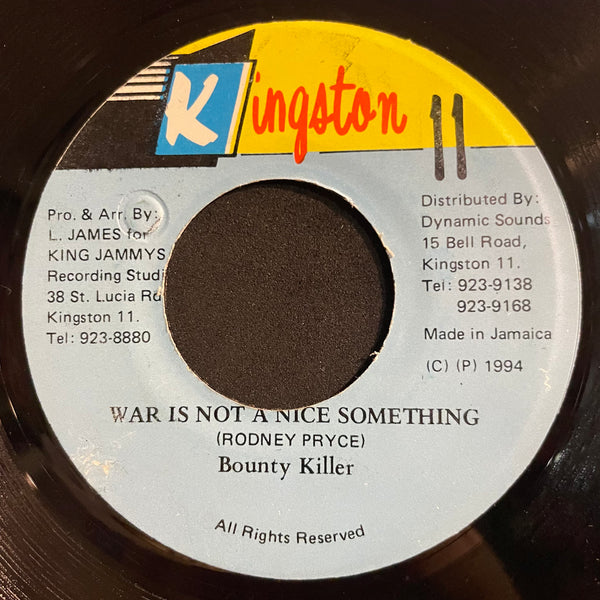 BOUNTY KILLER [War Is Not A Nice Something ]