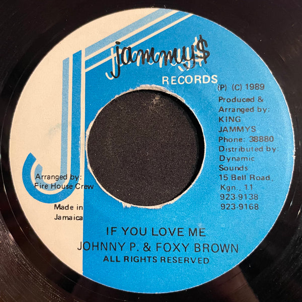 JOHNNY P & FOXY BROWN [If You Love Me]