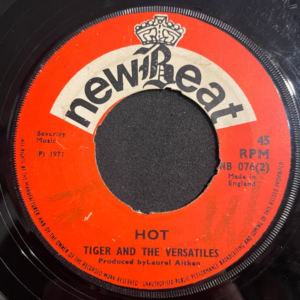 THE VERSATILES / TIGER & VERSATILES [Give It To Me / Hot]