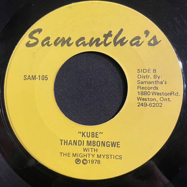 THANDI MBONGWE WITH THE MIGHTY MYSTICS [Loose A Good Thing / Kube]