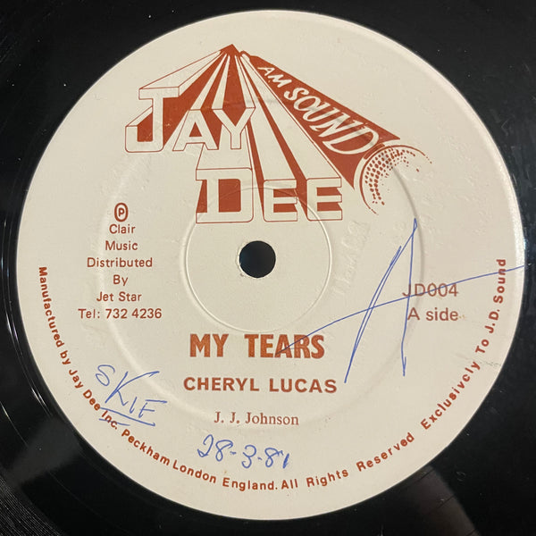 CHERYL LUCAS [My Tears / You Shook Up My World]