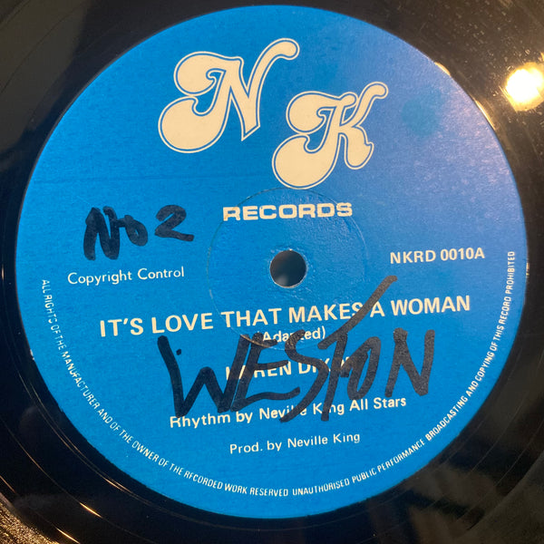 KAREN DIXON / ERROL ROBINSON & KAREN DIXON [It's Love That Makes A Woman / I Like Your Move]