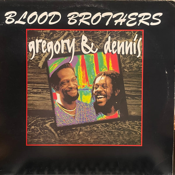 GREGORY ISSACS & DENNIS BROWN [Blood Brothers]