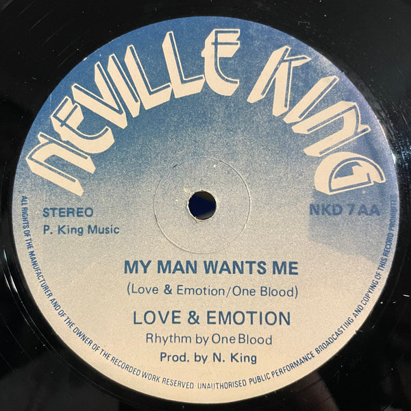 LOVE & EMOTION [I Don't Love You Anymore / My Man Wants Me]