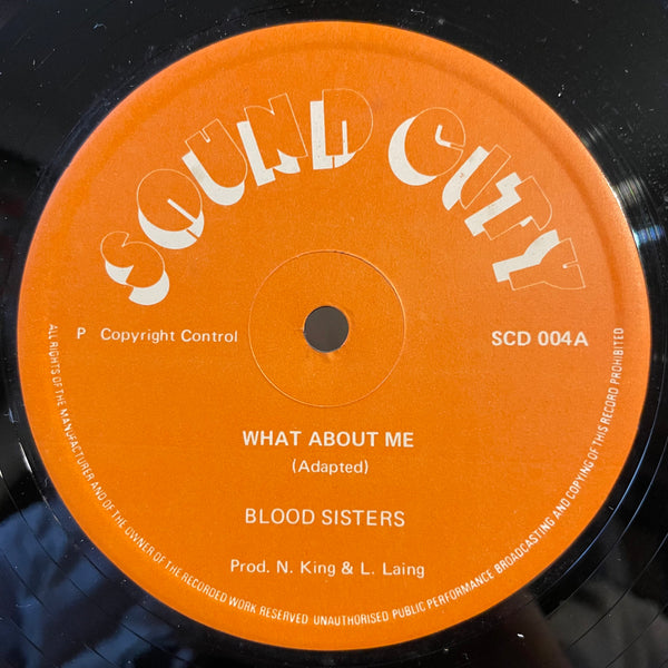 BLOOD SISTERS [What About Me / I'd Rather Go Blind]