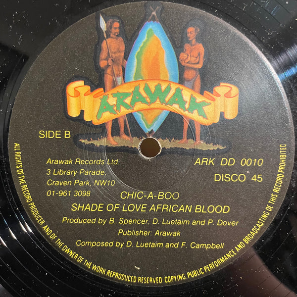 SHADE OF AFRICAN BLOOD [Tell Me Bout The Love / Chic-A-Boo]