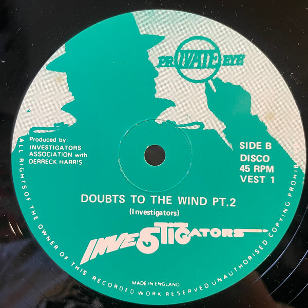 INVESTIGATORS [Doubts To The Wind]