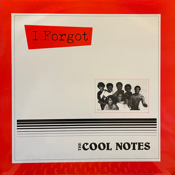 THE COOL NOTES [I Forget / Baby I Just Want It]