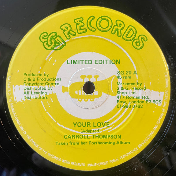CARROLL THOMPSON / HUBERT GRANT [Your Love / My Love]