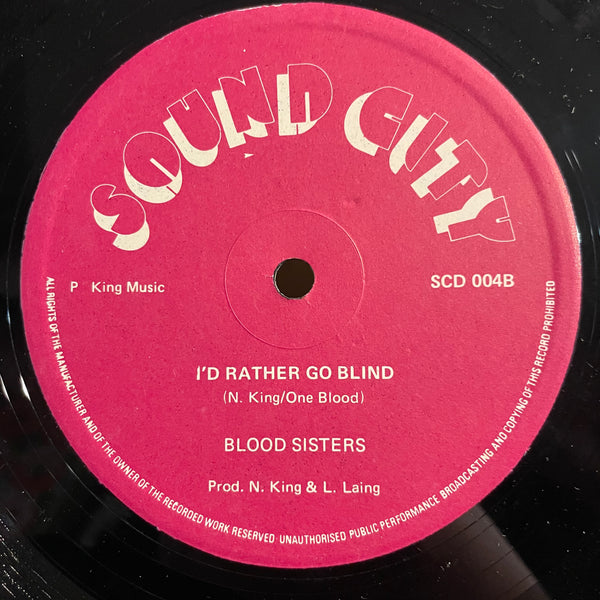 BLOOD SISTERS [What About Me / I'd Rather Go Blind]
