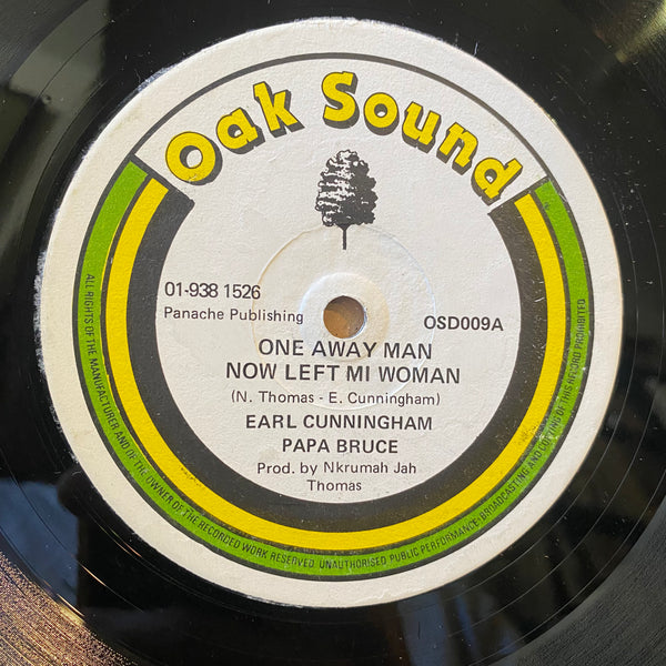 EARL CUNNINGHAM & PAPA BRUCE / JAH THOMAS [One Away Man Now Left Mi Woman / One Away Dub]