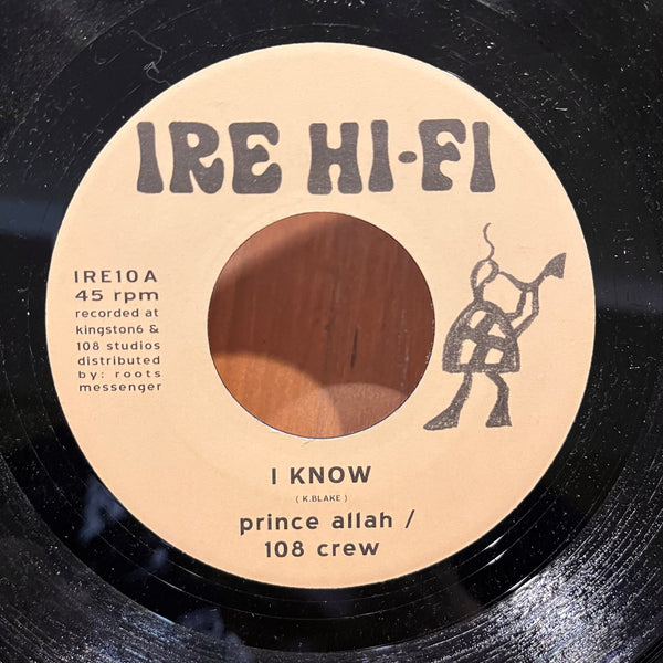 PRINCE ALLA / LONE RANGER [I Know / Hail Queen Omega]