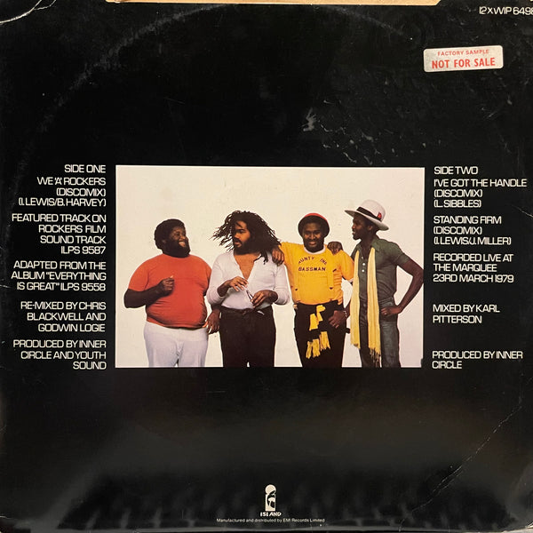 INNER CIRCLE [We Are Rockers / I've Got The Handle (Discomix), Standing Firm (Discomix)]