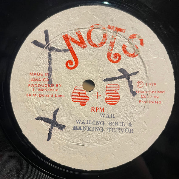 WAILLING SOUL + RANKING TREVOR / WAILING SOULS [War / Jah Give Us Life Don't Feel No Way]